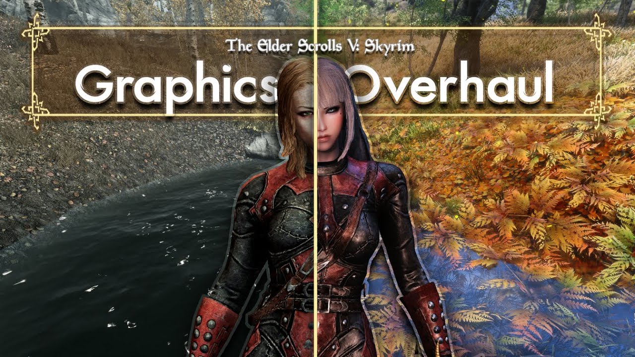 Skyrim Graphics Overhaul